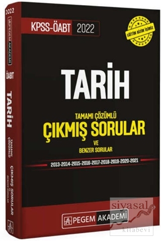 KPSS ÖABT Tarih Tamamı Çözümlü Çıkmış Sorular ve Benzer Sorular