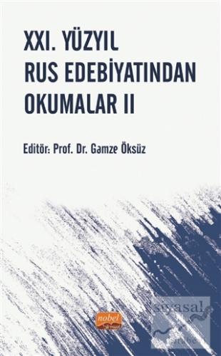 21. Yüzyıl Rus Edebiyatından Okumalar 2