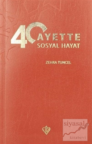 40 Ayette Sosyal Hayat
