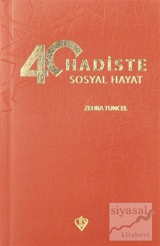 40 Hadiste Sosyal Hayat