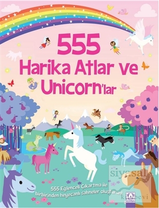 555 Harika Atlar ve Unicorn'lar