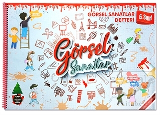 6. Sınıf Görsel Sanatlar Defteri