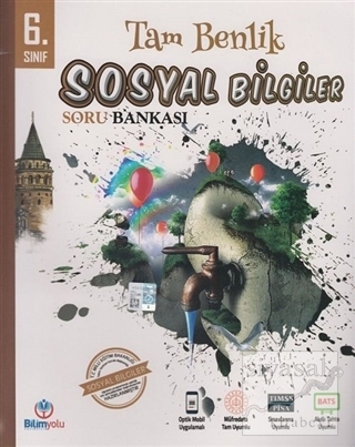 6. Sınıf Sosyal Bilgiler Tam Benlik Soru Bankası