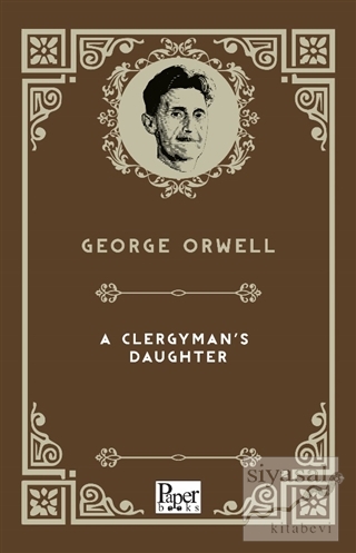 A Clergyman's Daughter George Orwell