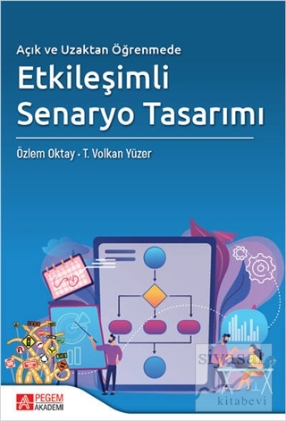 Açık ve Uzaktan Öğrenmede Etkileşimli Senaryo Tasarımı