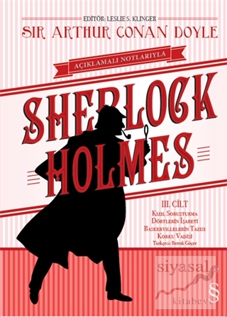 Açıklamalı Notlarıyla Sherlock Holmes Cilt : 3 (Ciltli) Sir Arthur Con