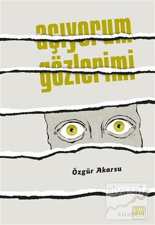 Açıyorum Gözlerimi