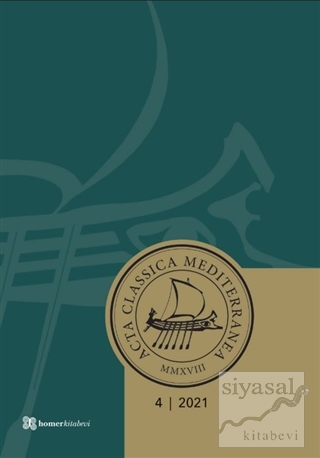 Acta Classica Mediterranea Sayı 4 - 2021 Kolektif
