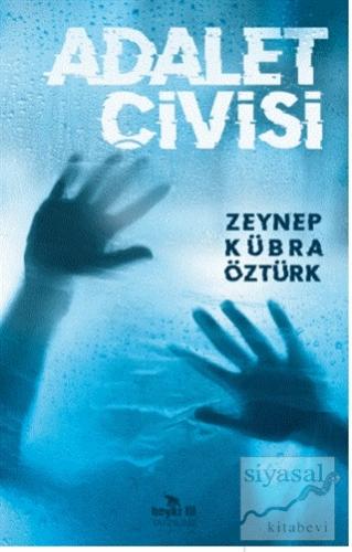 Adalet Çivisi Zeynep Kübra Öztürk