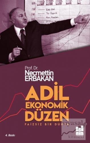 Adil Ekonomik Düzen Necmettin Erbakan