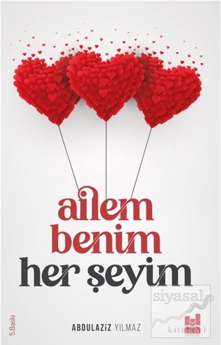 Ailem Benim Her Şeyim