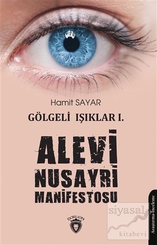Alevi Nusayri Manifestosu - Gölgeli Işıklar 1
