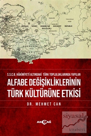 Alfabe Değişikliklerinin Türk Kültürüne Etkisi Mehmet Can