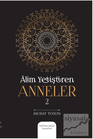 Alim Yetiştiren Anneler 2