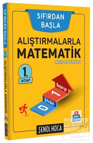Alıştırmalarla Matematik Alıştırma Kitabı - Sıfırdan Başla