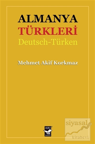 Almanya Türkleri Mehmet Akif Korkmaz
