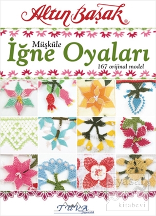 Altınbaşak Müşküle İğne Oyaları