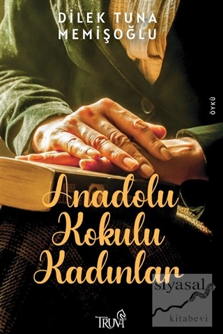 Anadolu Kokulu Kadınlar