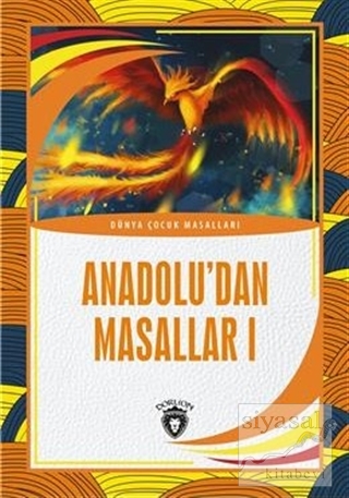 Anadolu'dan Masallar 1