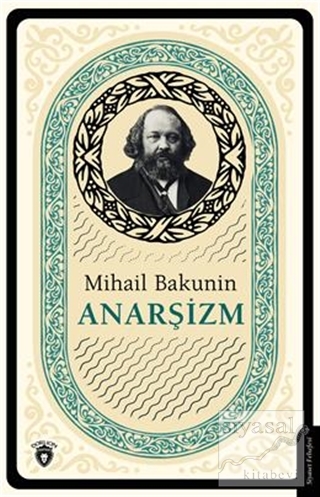Anarşizm Mihail Bakunin