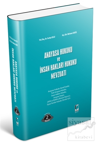 Anayasa Hukuku ve İnsan Hakları Hukuku Mevzuatı (Ciltli)