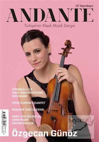 Andante Müzik Dergisi Yıl: 19 Sayı: 185 Mart 2022 Kolektif
