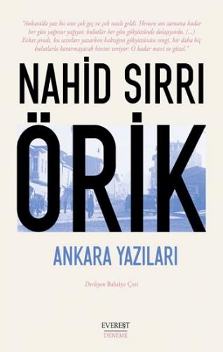 Ankara Yazıları Nahid Sırrı Örik