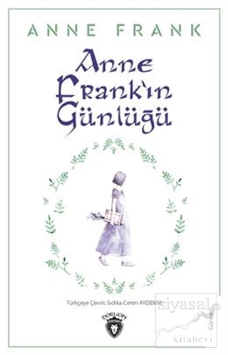 Anne Frank'ın Günlüğü Anne Frank