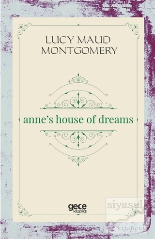 Anne's House Of Dreams Lucy Maud Montgomery
