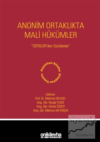 Anonim Ortaklıkta Mali Hükümler (Ciltli)
