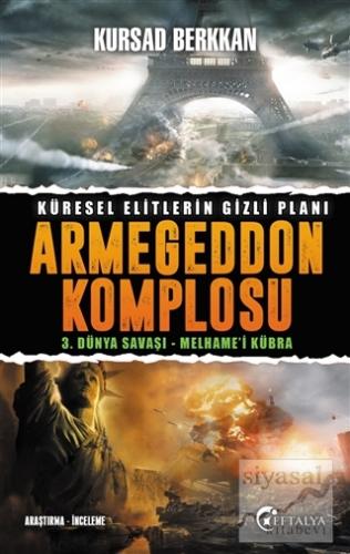 3. Dünya Savaşı Melhame'i Kübra - Armageddon Komplosu Kürşad Berkkan