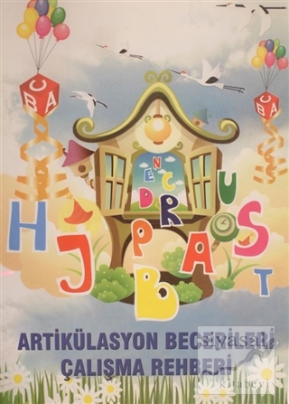 Artikülasyon Becerileri Çalışma Rehberi Kolektif