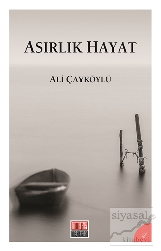 Asırlık Hayat Ali Çayköylü