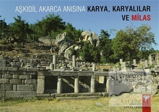 Aşkıdil Akarca Anısına Karya, Karyalılar ve Milas