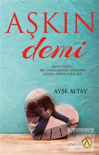 Aşkın Demi Ayşe Altay