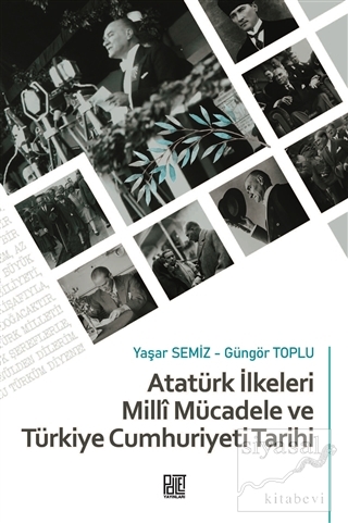 Atatürk İlkeleri Milli Mücadele ve Türkiye Cumhuriyeti Tarihi
