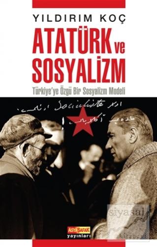 Atatürk ve Sosyalizm Yıldırım Koç