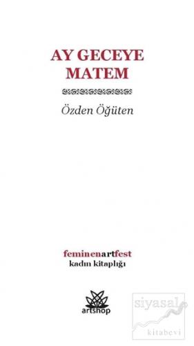 Ay Geceye Matem