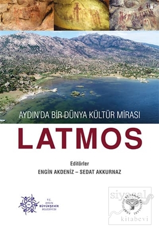 Aydın'da Bir Dünya Kültür Mirası Latmos