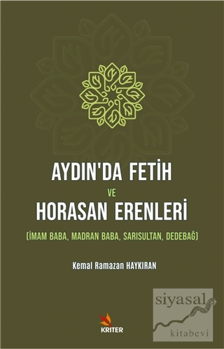 Aydın'da Fetih ve Horasan Erenleri