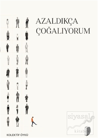 Azaldıkça Çoğalıyorum