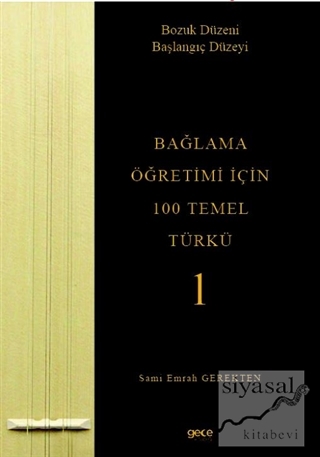 Bağlama Öğretimi İçin 100 Temel Türkü 1 Sami Emrah Gerekten