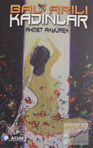 Bal Arılı Kadınlar