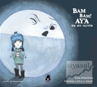 Bam Bam! Ay'a Bir Şey Oluyor