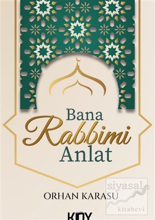 Bana Rabbimi Anlat