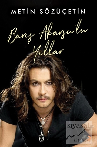 Barış Akarsu'lu Yıllar