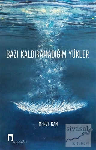 Bazı Kaldıramadığım Yükler