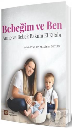 Bebeğim ve Ben Mehmet Adnan Öztürk