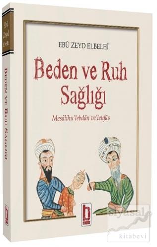 Beden ve Ruh Sağlığı