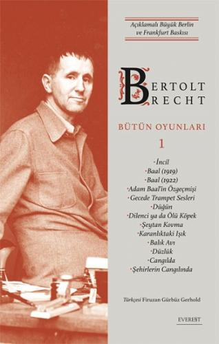 Bertolt Brecht Bütün Oyunları 1 (Ciltli) Bertolt Brecht